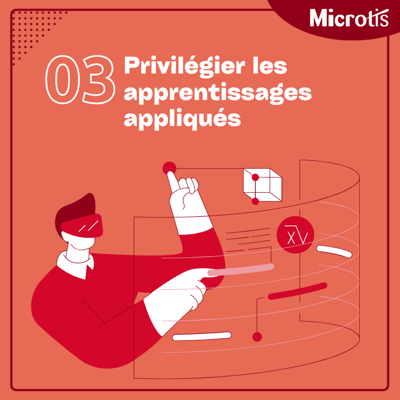 Privilégier les apprentissages appliqués